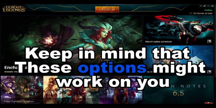 League of Legends Doesn’t Launch After Champion Select