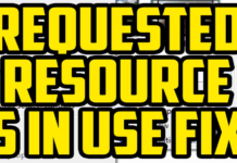 How to: Fix the Requested Resource Is in Use