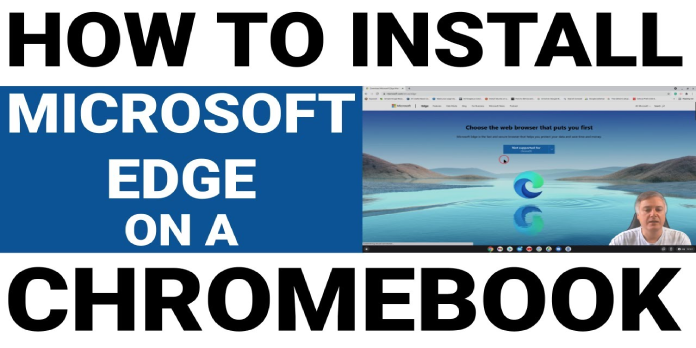You Can Now Install Microsoft Edge on Chrome Os. Here’s How