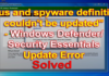 How to: Fix Windows Defender Protection Definition Update Failed