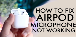 How to: Fix Airpods Microphone Is Not Working