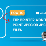 What to Do if Your Printer Won’t Print Jpeg or Jpg Files