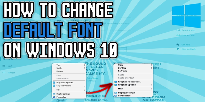 How to: FixCannot Change Windows 10 Default Font