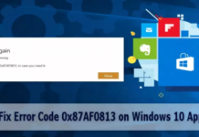 How to: Fix Microsoft Store Error Code 0x87af0813