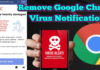 How to: Remove Google Chrome Virus Android