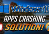 Windows 10 Apps Keep Crashing? Check These Solutions
