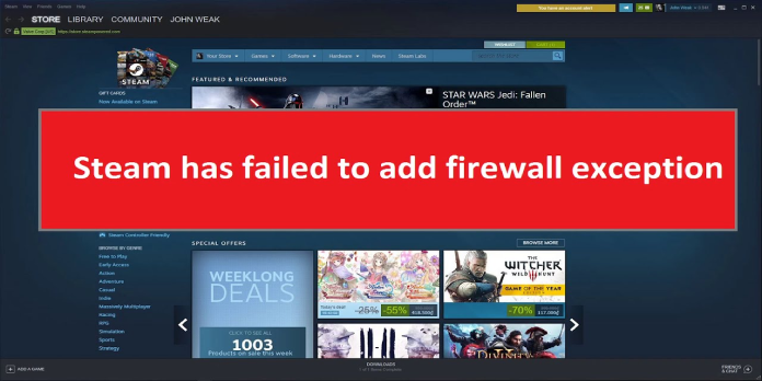 Steam Has Failed to Add Firewall Exception