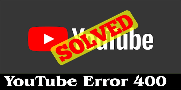How to: Fix Youtube TV Error 400 on Smart TVs With Just One Trick