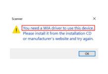 You Need a WIA Driver Scanner in Windows 10