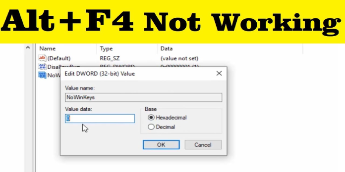 Alt F4 Not Working in Windows 10