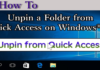 How to: Fix Folder Will Not Unpin From Windows 10 Quick Access