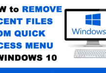 How to: Remove Recent Files From Quick Access in Windows 10