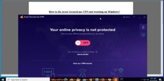 How to: Fix Avast Secureline VPN Not Working