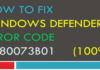 How to: Fix Windows Defender Error 0x80073b01