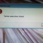 Server Execution Failed File Explorer Error