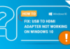 How to: Fix USB to HDMI Adapter Not Working on Windows 10/11