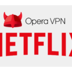 Opera VPN for Netflix: Does it work? How to watch Netflix US