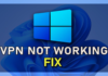 100% Fix: VPN Is Not Working on Windows 7 Computers