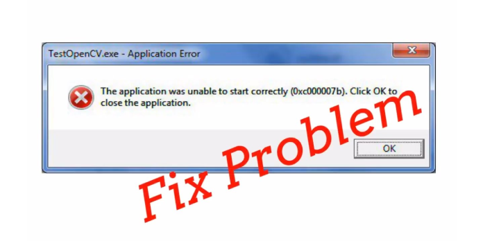 How to: Fix Application Unable to Start Correctly Error 0x000007b