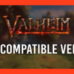 Valheim Incompatible Version Error