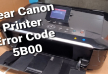 How to: Fix Canon Printer Error 5b00