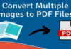 How to: Convert Multiple Images Into PDF