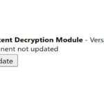 Widevine Content Decryption Module Chrome Error