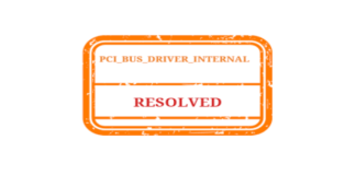 How to: Fix Pci Bus Driver Internal Error in Windows 10