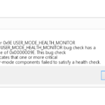 User_mode_health_monitor BSOD Error