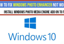 How to: Fix Windows 10 Photo Enhancer Not Working