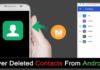 How to: Retrieve Deleted Phone Numbers on Android