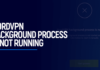 FIX: NordVPN background process not running