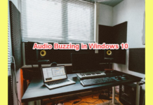 How to fix audio buzzing in Windows 10