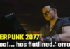 How to: Fix Cyberpunk 2077 Has Flatlined