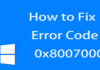 How to: Fix Windows Store App Error 0x800700005