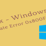 How to: Fix Windows 10 Update Error 0x800f0816