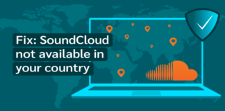 How to: Fix Soundcloud Not Available in Your Country