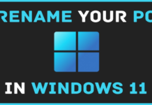 How to Easily Rename Your Pc in Windows 11