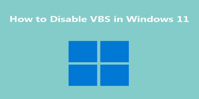 How to Disable Vbs in Windows 11 and Improve Game Performance