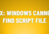 Windows 10 Can Not Find Script File run.vbs