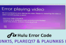 How to Fix Hulu Error Codes PLAUNK65 and PLRUNK15