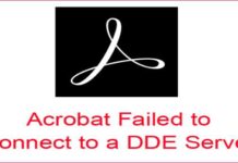 How to: Fix Acrobat Failed to Connect to a Dde Server